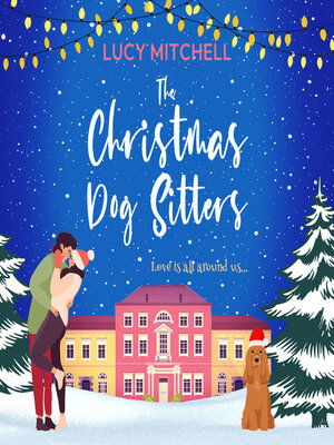 The Christmas Dog Sitters - Audiobook